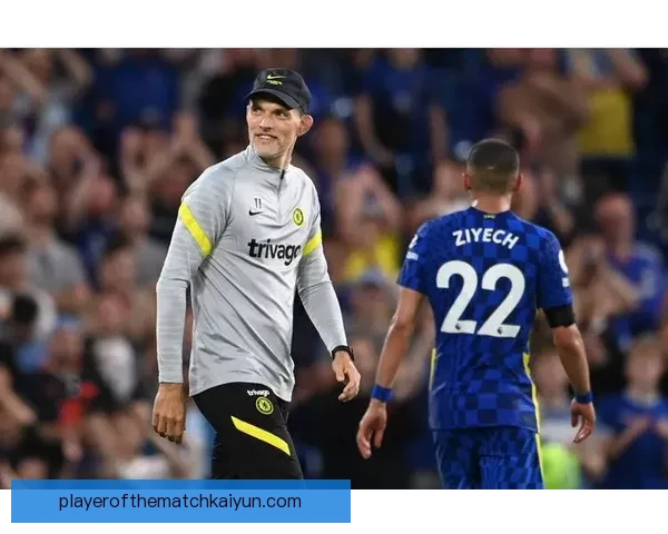 图赫尔在切尔西时期表现稳健，战术调整效果明显。